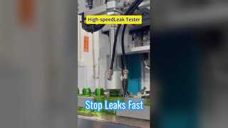 High-speedLeak Tester